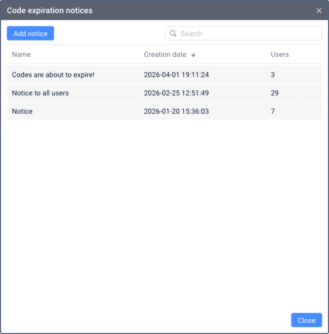 El cuadro de diálogo Avisos de expiración de códigos muestra una lista
de tres avisos con las columnas Nombre, Fecha de creación y Usuarios,
junto con un botón Agregar aviso y un campo
Buscar.
