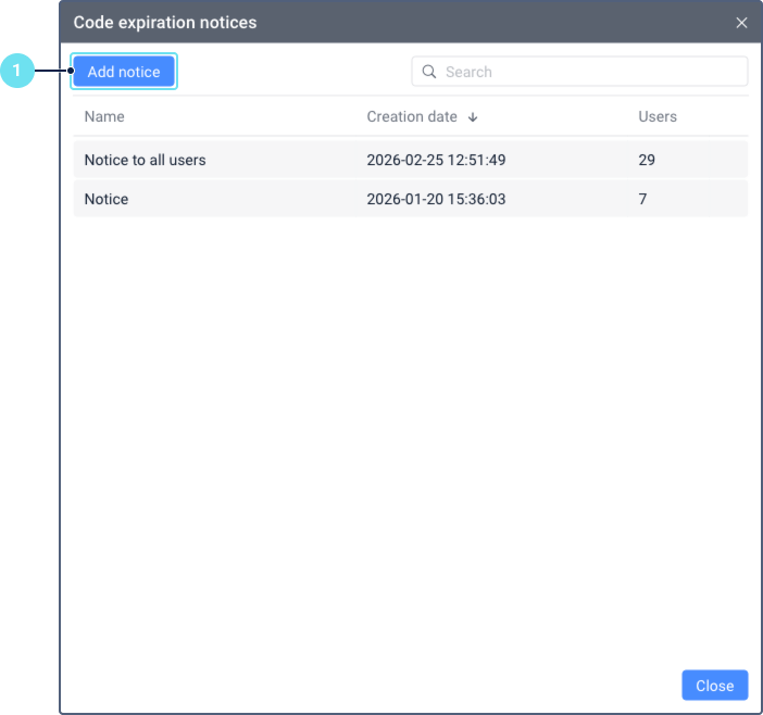 El cuadro de diálogo Avisos de expiración de códigos con dos
    avisos listados y el botón Agregar aviso
    resaltado.